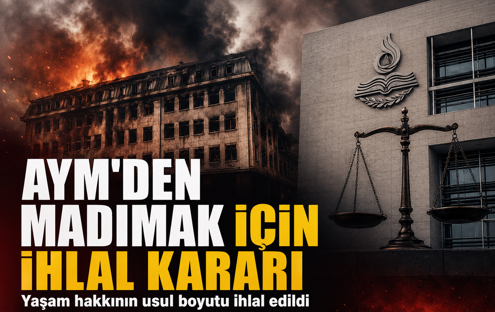 AYM’den Sivas Madımak katliamı için ihlal kararı