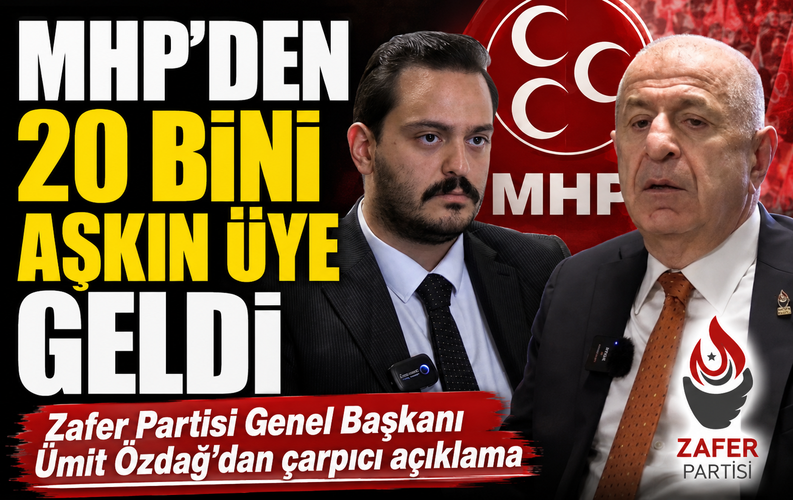 Zafer Partisi Genel Başkanı Ümit Özdağ: MHP’den Zafer Partisi’ne 20 bini aşkın üye geçti