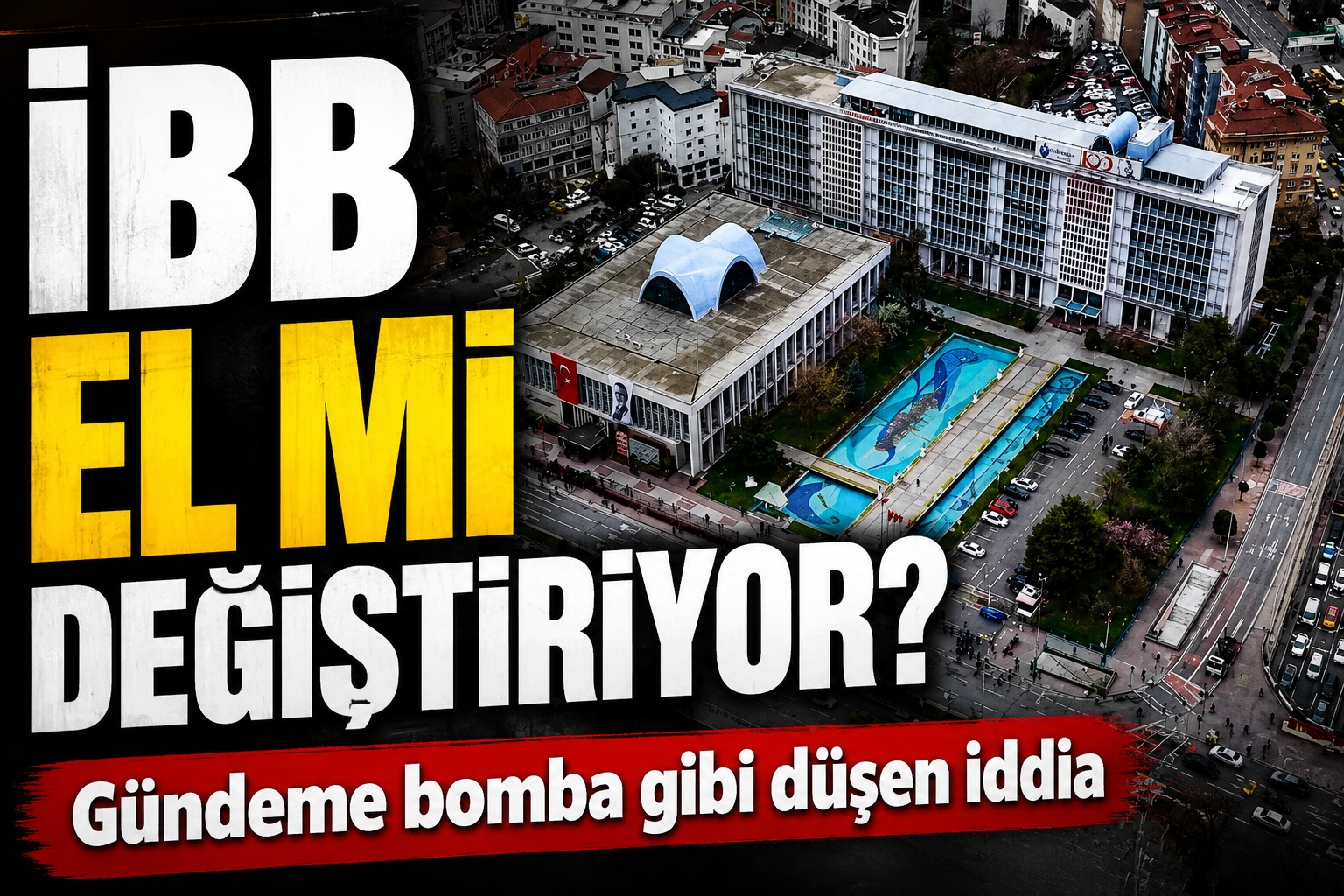 İBB el mi değiştirecek? Gündeme bomba gibi düşen iddia! Kemal Kılıçdaroğlu’na yakın isimler devreye girebilir