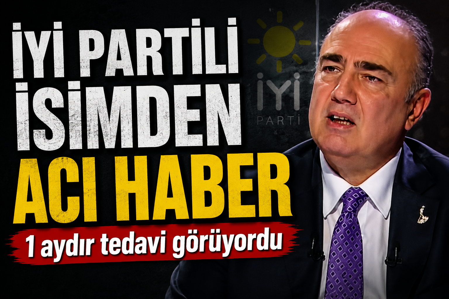 İYİ Partili Vedat Yenerer hayatını kaybetti! Vedat Yenerer kimdir?