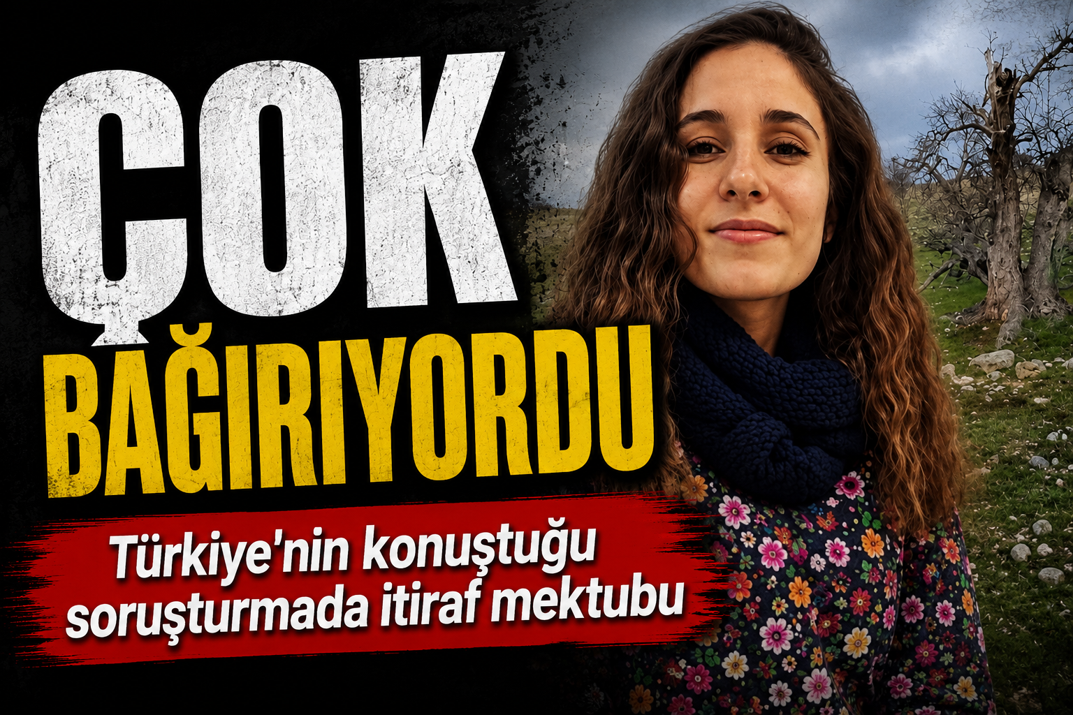 Gülistan Doku soruşturmasında itiraf gibi mektup: Çok bağırıyordu…