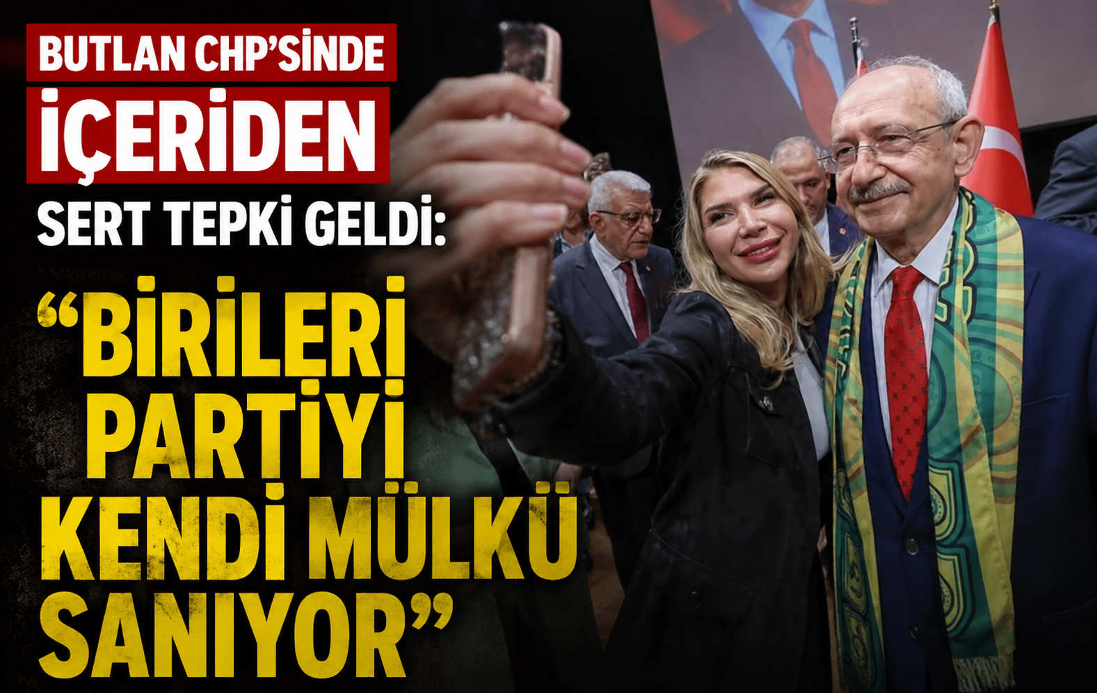 Butlan CHP’sinde muhalefet sertleşti: “Birileri partiyi kendi mülkü sanıyor”