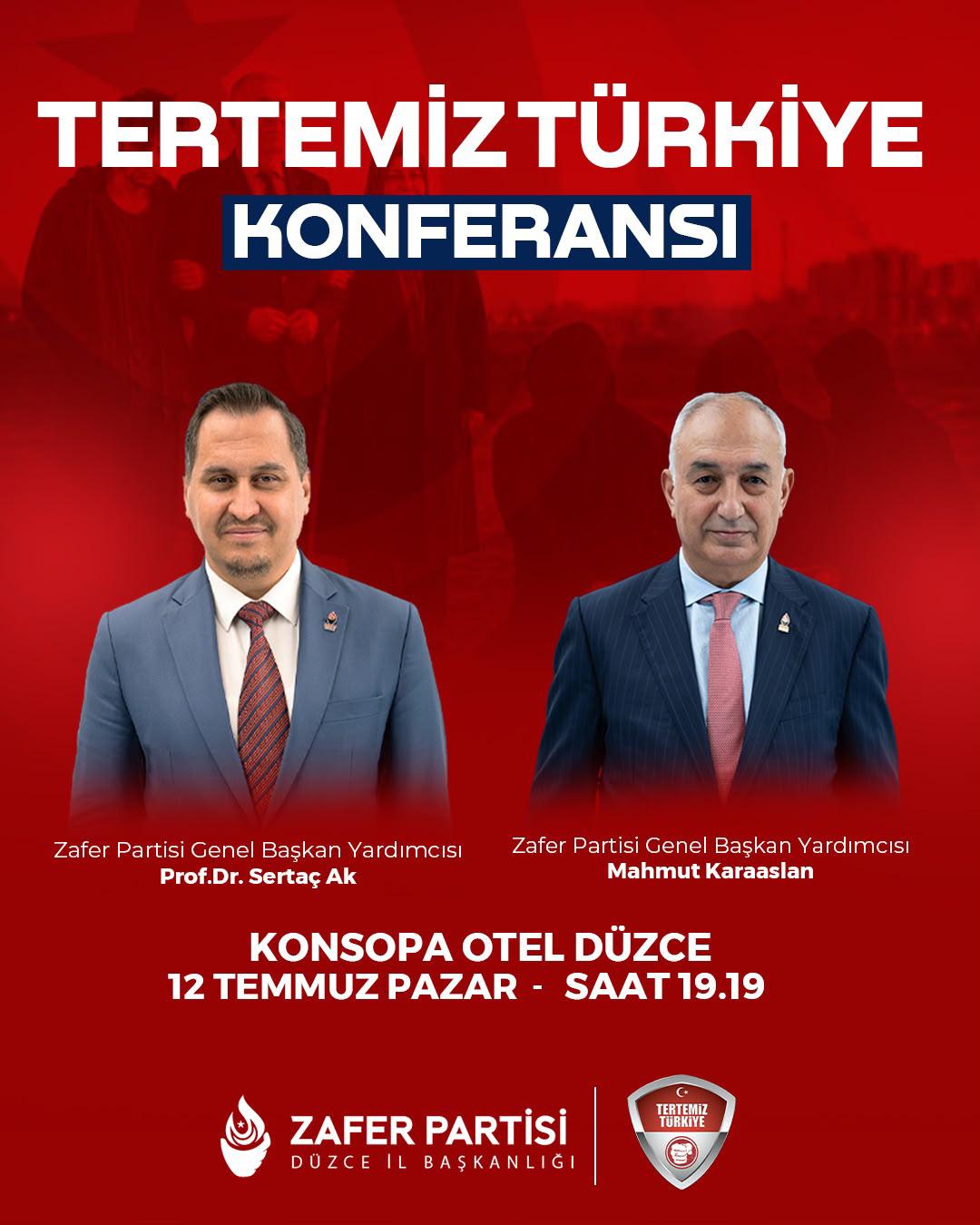 Zafer Partisi Düzce'de "Tertemiz Türkiye Konferansı" Düzenleyecek