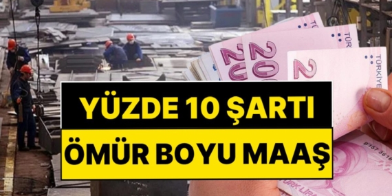 sgkdan-omur-boyu-maas-yuzde-10-sarti-araniyor-PEuSdqH6.jpg