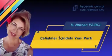 Çelişkiler İçindeki Yeni Parti