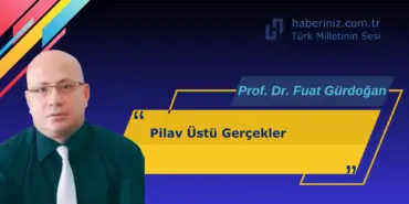Pilav Üstü Gerçekler