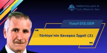 Türkiyenin Savaşsız İşgali2