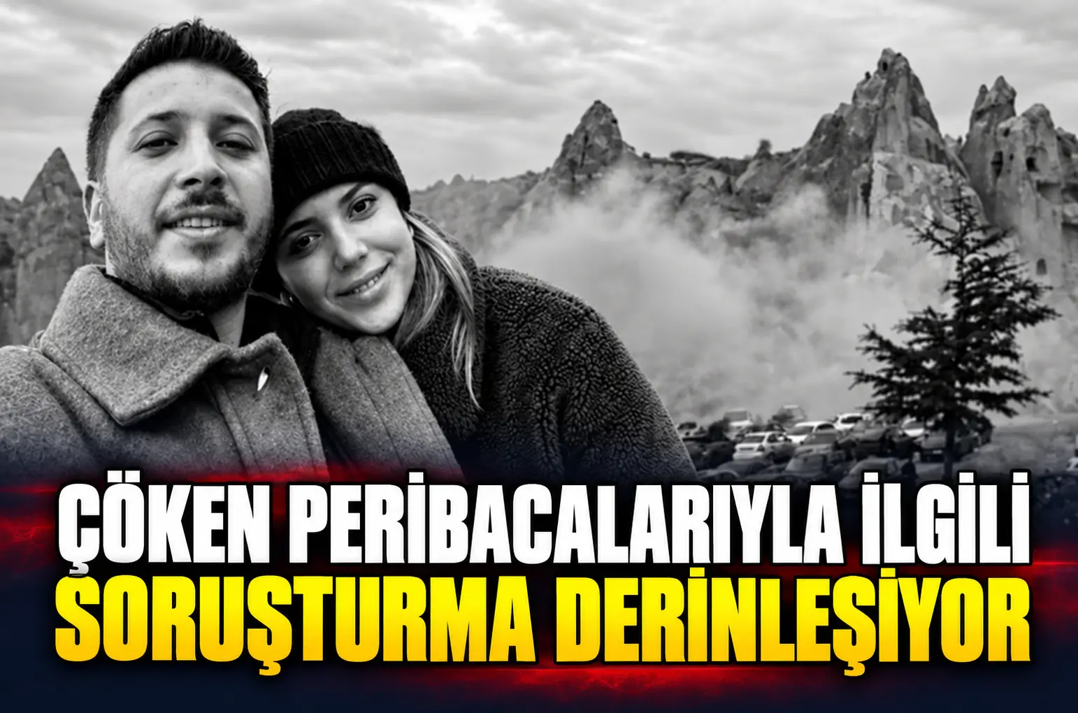 Çöken peribacalarıyla ilgili soruşturma derinleşiyor