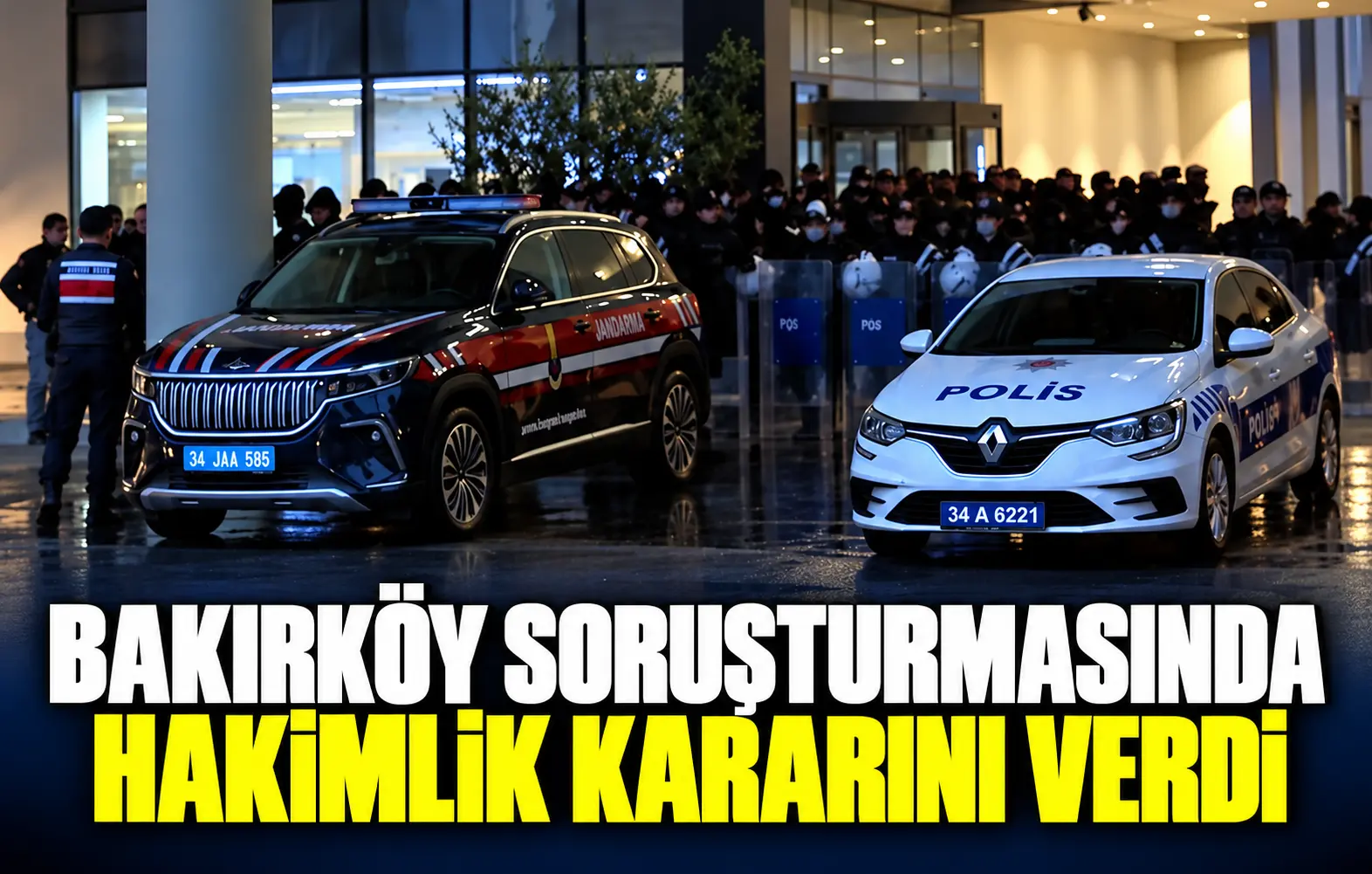 Bakırköy soruşturmasında hakimlik kararını verdi