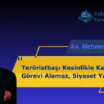 Teröristbaşı Kesinlikle Kamu Görevi Alama