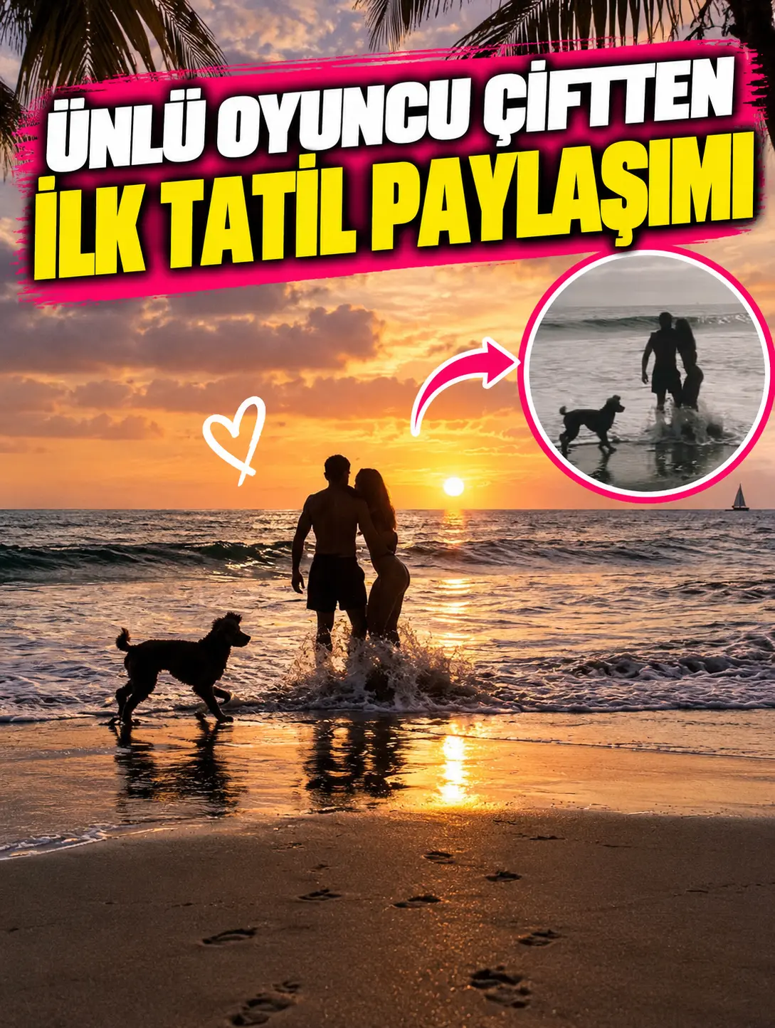 Ünlü oyuncu çiftten ilk tatil paylaşımı